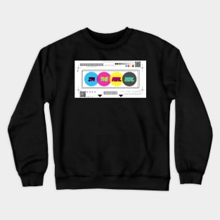 I'm The Real Deal Crewneck Sweatshirt